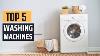 Best Washing Machines 2025 Top 5 Picks